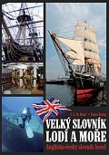 Velký slovník lodí a moře - A/Č slovník hesel