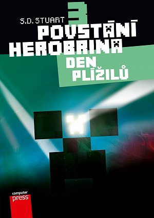 Povstání Herobrina 3 – Den Plížilů