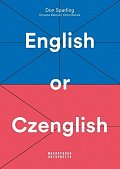 English or Czenglish - Jak se vyhnout čechismům v angličtině