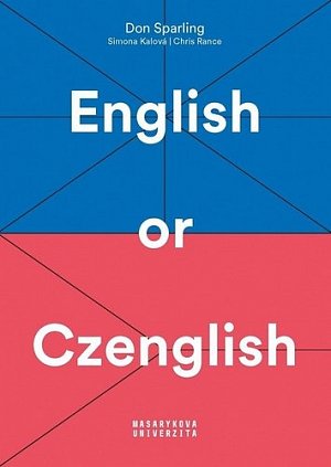 English or Czenglish - Jak se vyhnout čechismům v angličtině