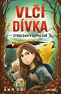 Vlčí dívka 1 - Ztracena v divočině