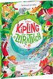 Rudyard Kipling o zvířátkách - Veršované povídky