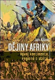 Dějiny Afriky - Vývoj kontinentů, regionů a států