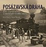 Posázavská dráha 2. Praha–Čerčany–Kácov s odbočkami do Dobříše a Kolína