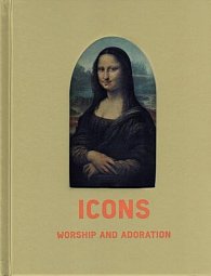 Icons: Worship and Adoration