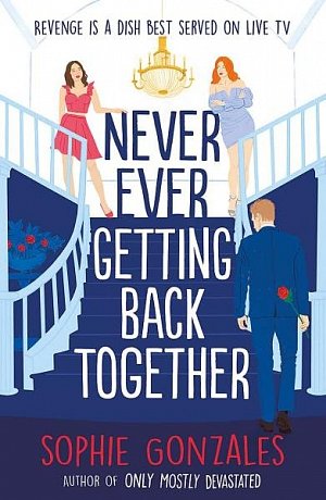 Never Ever Getting Back Together