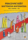 Matýskova matematika pro 5. ročník 1. díl - pracovní sešit, 3.  vydání