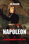 Napoleon I. - Generál Bonaparte (1769-1804)