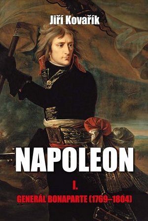 Napoleon I. - Generál Bonaparte (1769-1804)