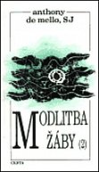 Modlitba žáby 2