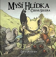 Myší hlídka 3 - Černá sekera