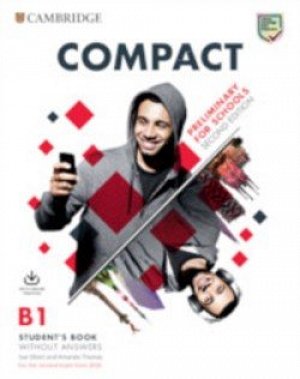 Compact Preliminary for Schools Student´s Book without answers with Online Practice, 2nd