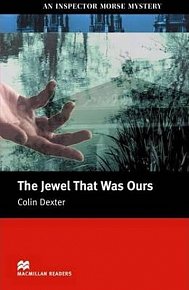 Macmillan Readers Intermediate: Jewel That Was Ours