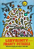 Labyrinty Franty Petráka