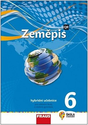 Zeměpis 6 pro ZŠ a víceletá gymnázia - Hybridní učebnice