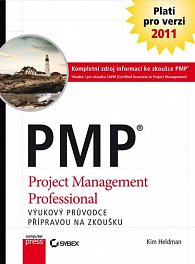PMP - Project Management Professional - Výukový průvodce přípravou na zkoušku