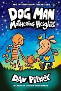 Dog Man 10: Mothering Heights, 1.  vydání