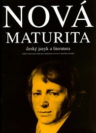 Nová maturita - český jazyk a literatura / Soubor testových úloh pro společnou část nové maturitní zkoušky