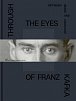 Through the Eys of Franz Kafka - Between Images and Language