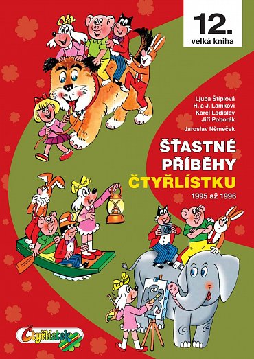 Náhled Šťastné příběhy Čtyřlístku 1995 - 1996 / 12. velká kniha