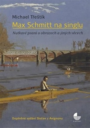 Max Schmitt na singlu - Nutkavé psaní o obrazech a jiných věcech