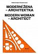 Moderní žena - architektka