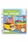 Jak to žije na stavbě