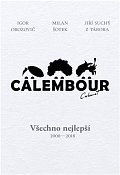 Cabaret Calembour - Všechno nejlepší 2008-2018