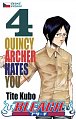Bleach 4: Quincy Archer Hates You