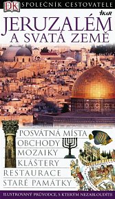 Jeruzalém a Svatá země - Společník cestovatele - 2. vydání