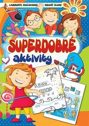 Superdobré aktivity