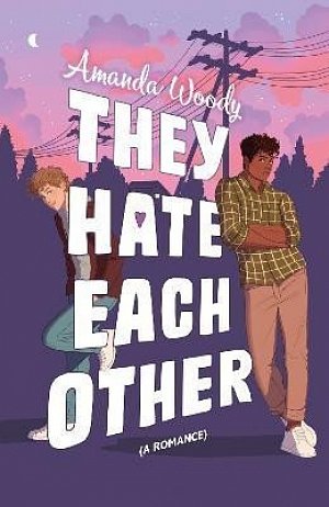 They Hate Each Other: A fake dating, enemies-to-lovers romcom for fans of HEARTSTOPPER!