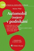 Automobil (nejen) v podnikání - 130 otázek a odpovědí z praxe