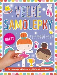 Velké samolepky pre malé ruky Balet