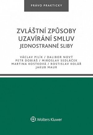 Zvláštní způsoby uzavírání smluv - Jednostranné sliby