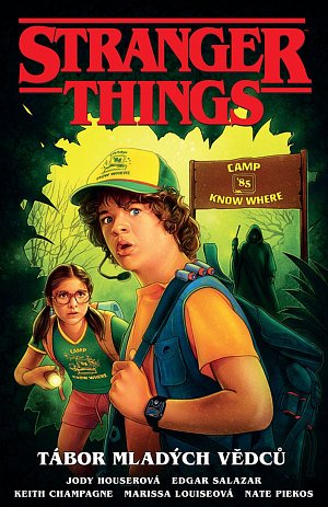Stranger Things - Tábor mladých vědců