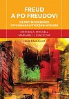 Freud a po Freudovi - Dějiny moderního psychoanalytického myšlení