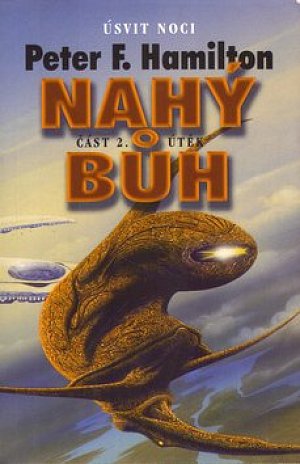 Nahý bůh 2 - Útěk