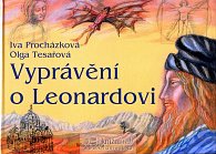 Vyprávění o Leonardovi. Život a dílo