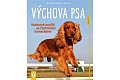 Výchova psa - Radostné soužití se čtyřnohým kamarádem