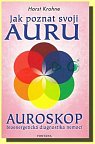 Jak poznat svoji auru - Auroskop