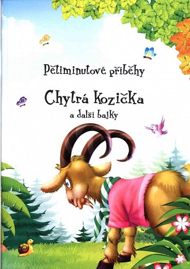Náhled Pětiminutové příběhy 2. - Chytrá kozička a další bajky