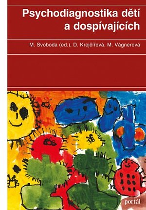 Psychodiagnostika dětí a dospívajících, 1.  vydání