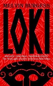 Loki: WICKED, VISCERAL, TRANSGRESSIVE: Norse gods as you´ve never seen them before