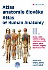 Atlas anatomie člověka II. - Hlava a krk, vnitřní orgány, neuroanatomie / Atlas of Human Anatomy II. - Head and Neck, Internal Organs, Neuronatomy