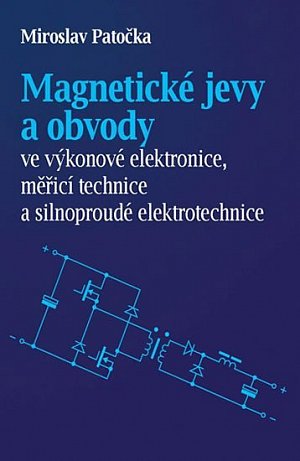 Magnetické jevy a obvody ve výkonové ele