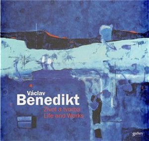 Václav Benedikt - Život a tvorba