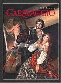 Caravaggio, 1.  vydání
