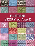 Pletení - Vzory od A do Z