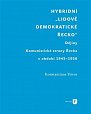 Hybridní "Lidově demokratické Řecko" - Dějiny Komunistické strany Řecka v období 1945-1956